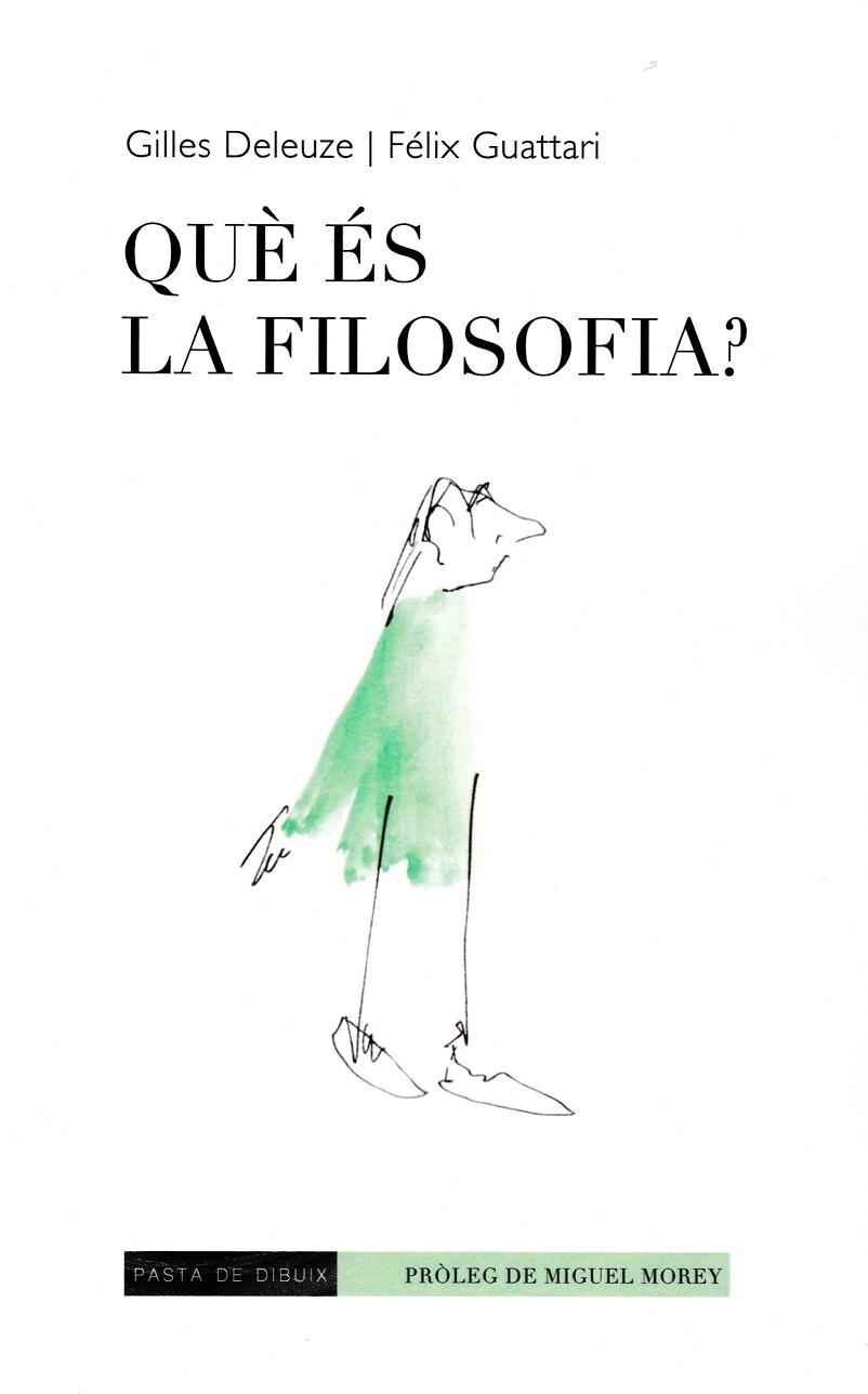 QUÈ ÉS LA FILOSOFIA? | 9788412266108 | DELEUZE, GILLES / GUATTARI, FÉLIX