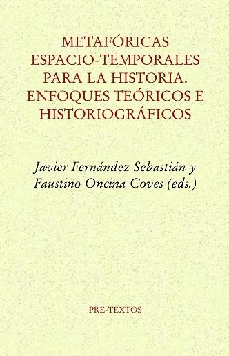 METAFÓRICAS ESPACIO-TEMPORALES PARA LA HISTORIA | 9788418178801 | VARIOS AUTORES