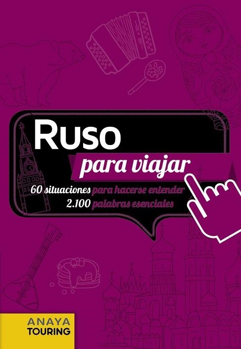 RUSO PARA VIAJAR | 9788491580492 | CUESTA AGUIRRE, MIGUEL