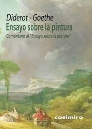 ENSAYO SOBRE LA PINTURA | 9788417930356 | DIDEROT, DENIS/GOETHE, JOHANN WOLFGANG