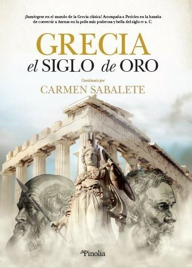 GRECIA, EL SIGLO DE ORO | 9788412336528 | CARMEN SABALETE GIL