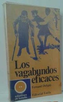 LOS VAGABUNDOS EFICACES | 9999900005868 | DELIGNY, FERNAND