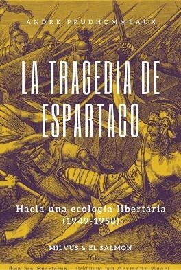 LA TRAGEDIA DE ESPARTACO | 9788412188738 | PRUDHOMMEAUX ANDRÉ