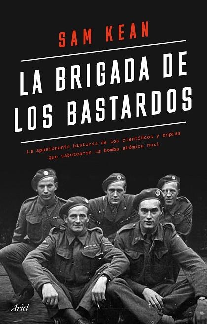 LA BRIGADA DE LOS BASTARDOS | 9788434433564 | KEAN, SAM