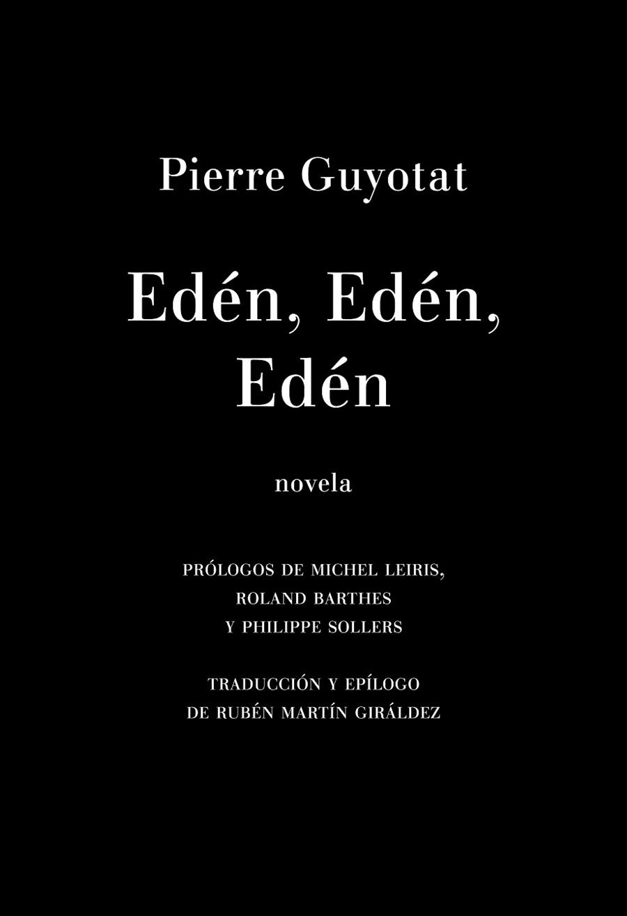 EDÉN, EDÉN, EDÉN | 9788412003055 | GUYOTAT, PIERRE