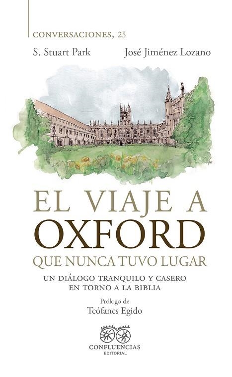 EL VIAJE A OXFORD QUE NUNCA TUVO LUGAR | 9788412336665 | PARK S. STUART