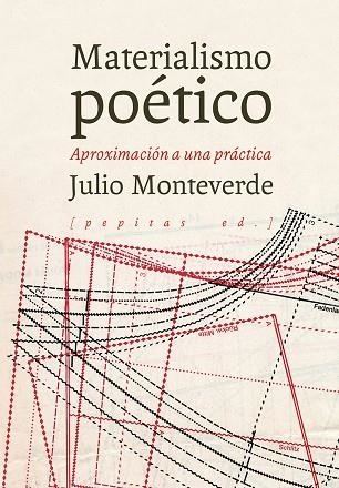 MATERIALISMO POÉTICO | 9788417386894 | MONTEVERDE CARREÑO, JULIO