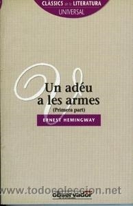 UN ADÉU A LES ARMES (2 VOLUMS) *** 2A MÀ | 9999900005929 | HEMINGWAY, ERNEST