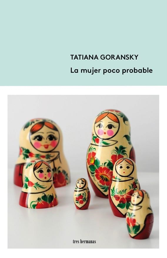 LA MUJER POCO PROBABLE | 9788412337877 | GORANSKY, TATIANA