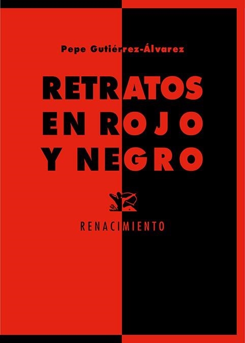 RETRATOS EN ROJO Y NEGRO | 9788418818080 | GUTIÉRREZ-ÁLVAREZ, PEPE