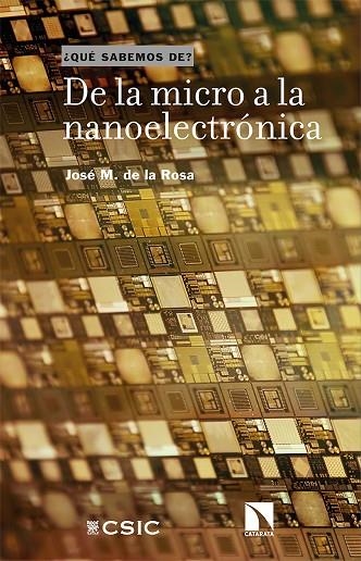 DE LA MICRO A LA NANOELECTRÓNICA | 9788413522708 | DE LA ROSA, JOSÉ M.