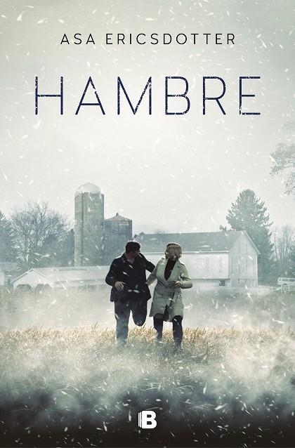 HAMBRE | 9788466669436 | ERICSDOTTER, ÅSA