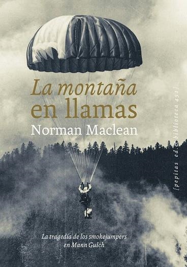 LA MONTAÑA EN LLAMAS | 9788417386801 | MACLEAN, NORMAN