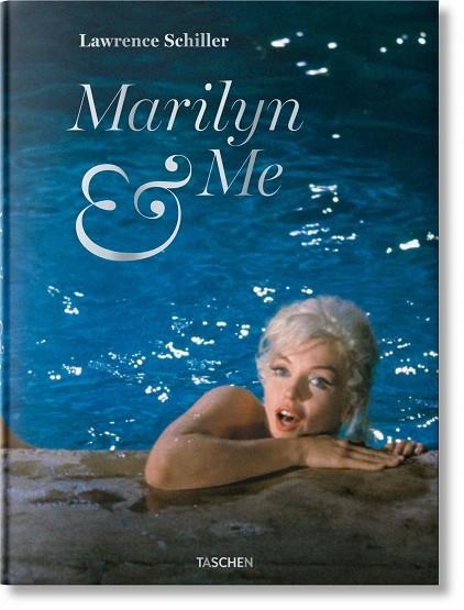 LAWRENCE SCHILLER. MARILYN & ME | 9783836563130 | SCHILLER, LAWRENCE