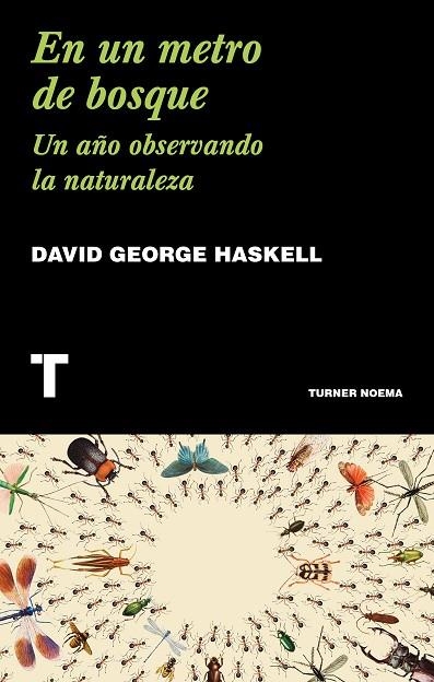 EN UN METRO DE BOSQUE | 9788417866211 | HASKELL, DAVID GEORGE