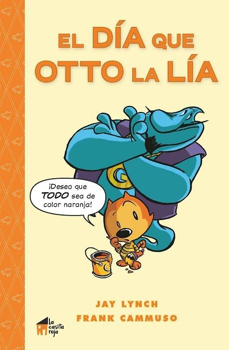 EL DÍA QUE OTTO LA LÍA | 9788494927645 | LYNCH, JAY