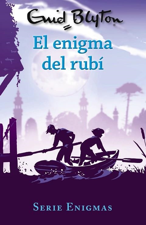 SERIE ENIGMAS, 3. EL ENIGMA DEL RUBÍ | 9788469627228 | BLYTON, ENID