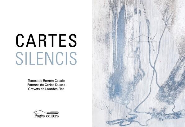 CARTES. SILENCIS | 9788413032689 | CASALÉ SOLER, RAMON/DUARTE MONTSERRAT, CARLES/FISA, LOURDES