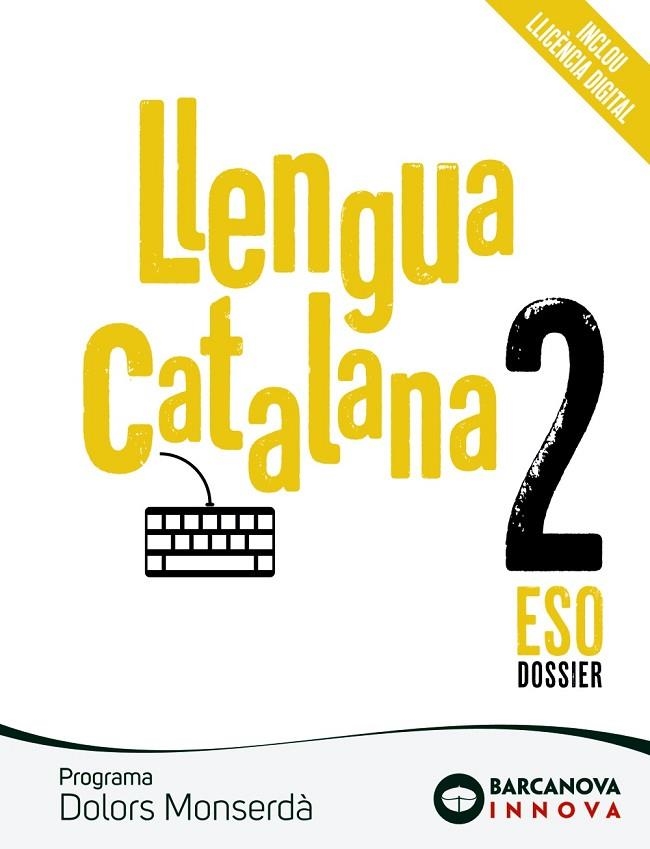 DOLORS MONSERDÀ 2 ESO. LLENGUA CATALANA | 9788448951542 | ROSELL, JOSEP/HOMS, LLUÍS