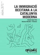 LA IMMIGRACIO OCCITANA A LA CATALUNYA MODERNA | 9788423208715 | VALENTI GUAL VILA/RAIMON MASDEU I TERMENS