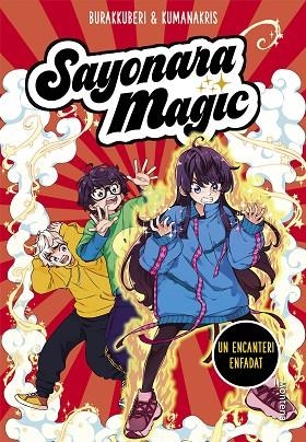 SAYONARA MAGIC 4 UN ENCANTERI ENFADAT (SAYONARA MAGIC 4) | 9788418483066 | KUMANAKRIS,/BURAKKUBERI,