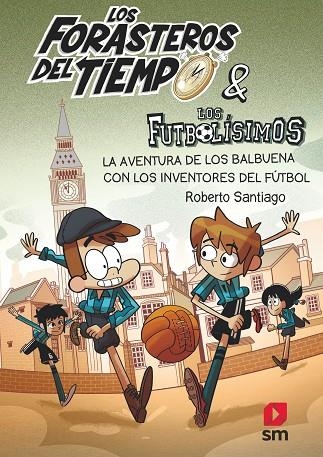 LOS FORASTEROS DEL TIEMPO 9 | 9788413185286 | SANTIAGO, ROBERTO