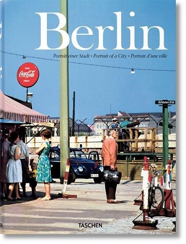 BERLIN. PORTRAIT OF A CITY | 9783822814451