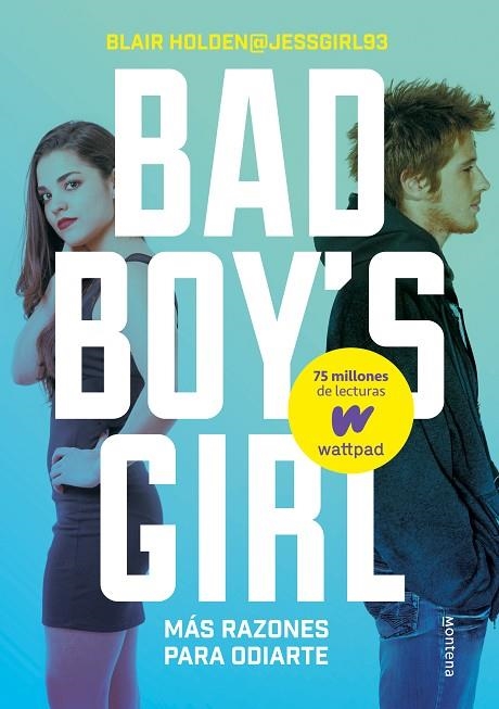 ¡MÁS RAZONES PARA ODIARTE! (BAD BOY'S GIRL 2) | 9788490435557 | HOLDEN, BLAIR