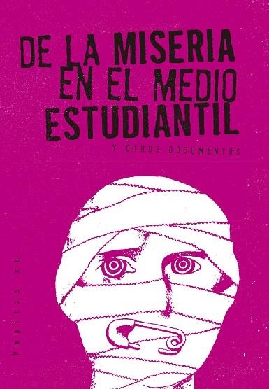 DE LA MISERIA EN EL MEDIO ESTUDIANTIL | 9788415862741 | ANÓNIMO