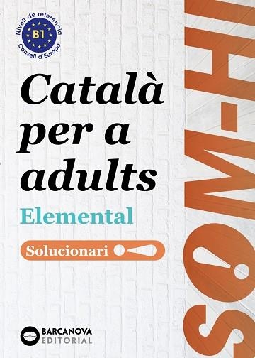 SOM-HI! ELEMENTAL 1, 2 I 3. LLENGUA CATALANA. SOLUCIONARI | 9788448951641 | BERNADÓ FERNÁNDEZ, CRISTINA/FLOTATS PINYOL, ANNA MARIA/FARRARÓS PÉREZ, DAVID/MESIA NIN, JOSEP/ORTIZ 