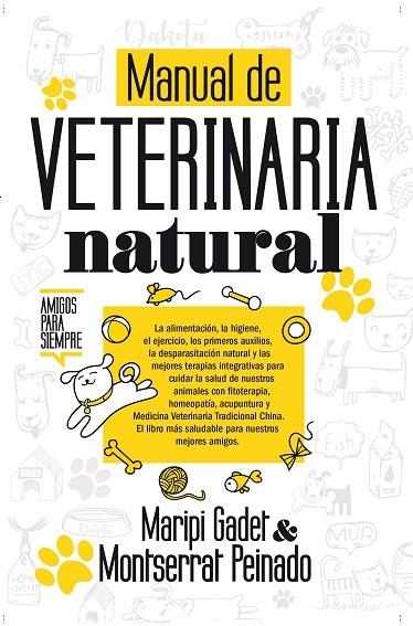 MANUAL DE VETERINARIA NATURAL | 9788417057169 | GADET CASTAÑO, MARIPI/PEINADO RODRÍGUEZ, MONTSERRAT