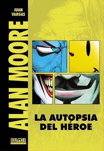 ALAN MOORE | 9788418510601 | VARGAS, JUAN