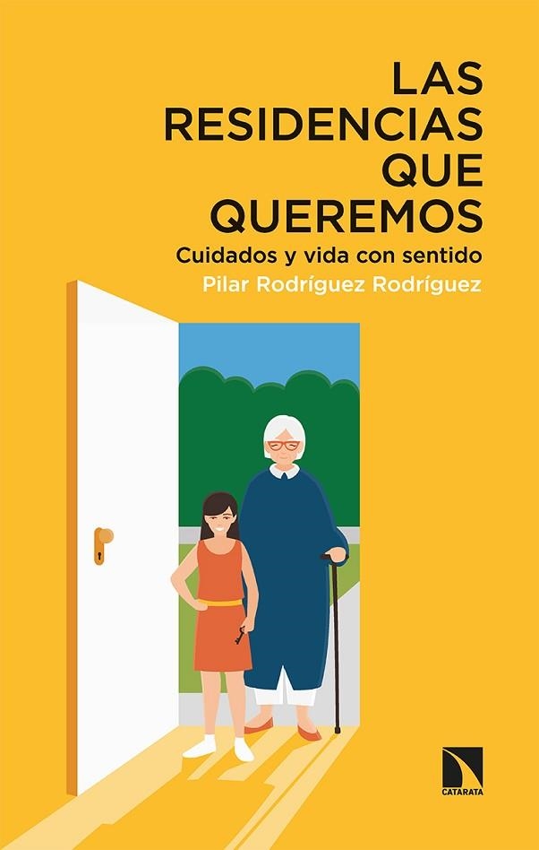 LAS RESIDENCIAS QUE QUEREMOS | 9788413522951 | RODRÍGUEZ RODRÍGUEZ, PILAR