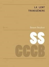 LA LENT TRANSGÈNERE / THE TRANSGENDER LENS | 9788409189922 | STRYKER, SUSAN