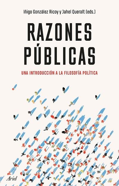 RAZONES PÚBLICAS | 9788434433700 | GONZÁLEZ, IÑIGO/QUERALT, JAHEL