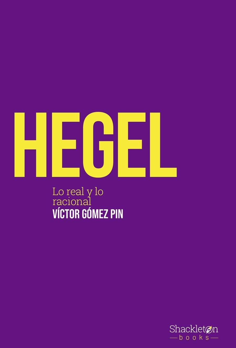 HEGEL | 9788413610719 | GÓMEZ PIN, VÍCTOR