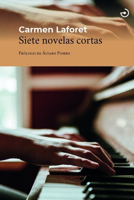 SIETE NOVELAS CORTAS (NE) | 9788415740711 | LAFORET DÍ­AZ, CARMEN