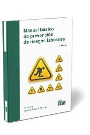 MANUAL BÁSICO DE PREVENCIÓN DE RIESGOS LABORALES | 9788445441572 | BAQUERO SERRANO, CARMEN/BAQUERO SERRANO, ELENA/GONZÁLEZ FERNÁNDEZ, FRANCISCO JAVIER/LANZADERA ARENCI