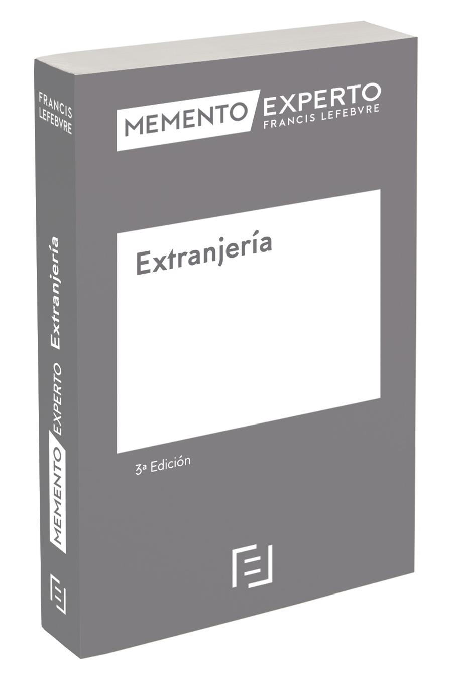 MEMENTO EXPERTO EXTRANJERÍA (3ª EDICIÓN) | 9788418647444 | LEFEBVRE-EL DERECHO