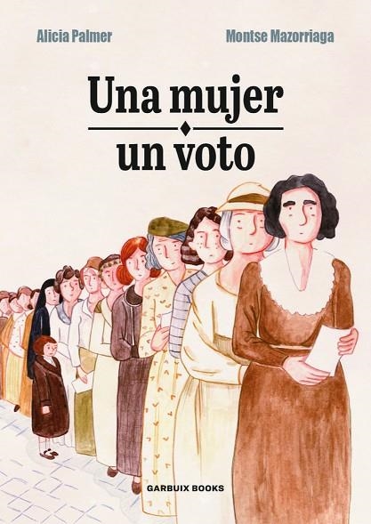 UNA MUJER, UN VOTO | 9788412332629