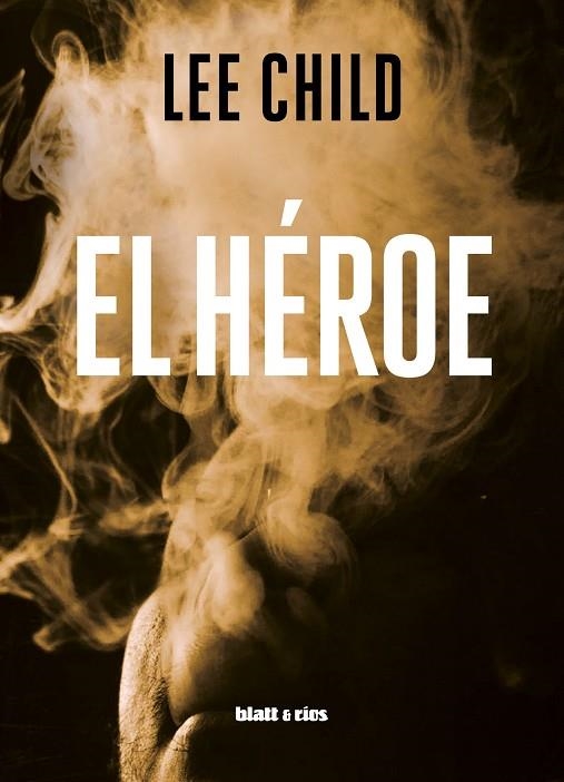 EL HÉROE | 9788412327083 | CHILD, LEE