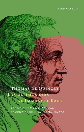 LOS ÚLTIMOS DÍAS DE IMMANUEL KANT | 9788412340730 | DE QUINCEY, THOMAS