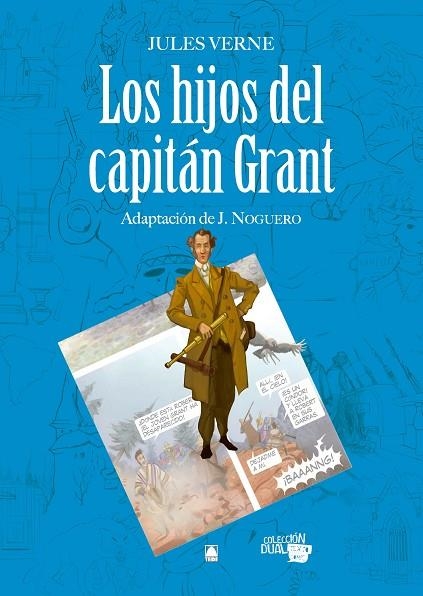 COLECCIÓN DUAL 003. LOS HIJOS DEL CAPITÁN GRANT -JULES VERNE- | 9788430769544 | MARTÍ RAÜLL, SALVADOR/FORTUNY GINÉ, JOAN BAPTISTA