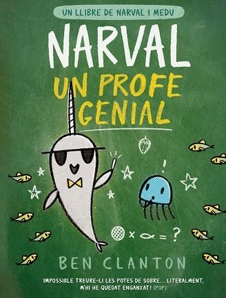 NARVAL, UN PROFE GENIAL (CATALA) | 9788426147363 | CLANTON, BEN