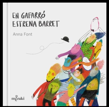 EN GAFARRO ESTRENA BARRET | 9788412369236 | ANNA FONT