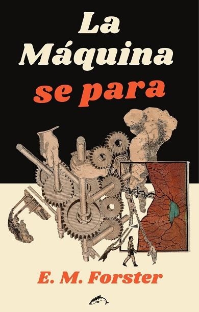 LA MÁQUINA SE PARA | 9788412188752 | FORSTER, E. M.