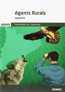 LEGISLACIÓ AGENTS RURALS. GENERALITAT DE CATALUNYA | 9788413271705 | VARIOS AUTORES