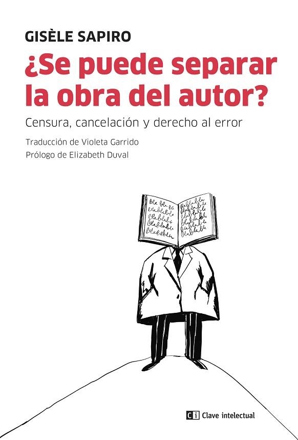 ¿SE PUEDE SEPARAR LA OBRA DEL AUTOR? | 9788412328578 | SAPIRO, GISÈLE