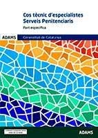 ESPECIALISTES GRUP SERVEIS PENITENCIARIS GENERALITAT DE CATALUNYA | 9788413278339 | VARIOS AUTORES