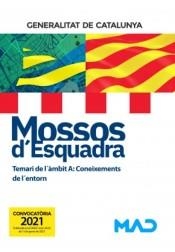 MOSSOS D`ESQUADRA. TEMARI DE L´ÀMBIT A: CONEIXEMENTS DE L´ENTORN | 9788414242506 | LORENTE I TIBAU, AUGUST